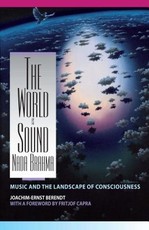 The World Is Sound: NADA Brahma