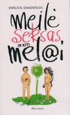 Meilė, seksas ir kiti melai