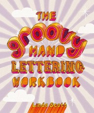 The Groovy Hand Lettering Workbook