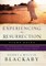Experiencing the Resurrection Study Guide