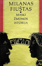 Mano žmonos istorija