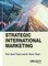 Strategic International Marketing
