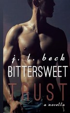 Bittersweet Trust