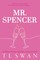 Mr. Spencer (Mr. Series Book 2)