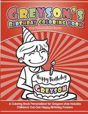 Greyson's Birthday Coloring Book Kids Personalized Books