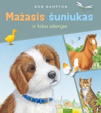 Mažasis šuniukas ir kitos istorijos