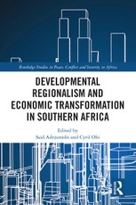 Developmental Regionalism and Economic Transformation in Southern Africa