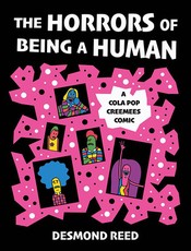 The Horrors of Being a Human