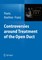 Controversies around Treatment of the Open Duct