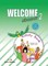 Welcome aboard! 2. Activity book. Anglų kalbos pratybų sąsiuvinis