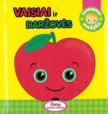 Sumanus mažylis. Vaisiai ir daržovės