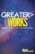 Greater Works