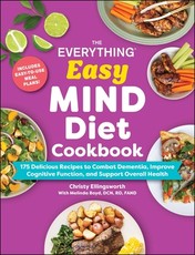 The Everything Easy Mind Diet Cookbook