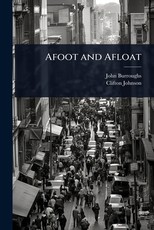 Afoot and Afloat