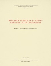 Romance Trends in 7th and 8th Century Latin Documents