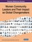 Women Community Leaders and Their Impact as Global Changemakers
