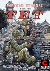 Vietnam Journal: Vol. 5 - TET '68