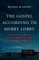 The Gospel According to Hobby Lobby