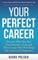 Your Perfect Career
