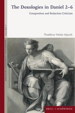 The Doxologies in Daniel 2-6