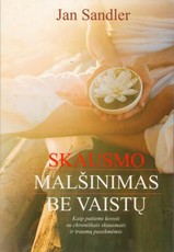 Skausmo malšinimas be vaistų