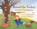 Round the Turkey