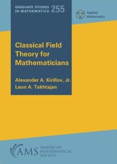 Classical Field Theory for Mathematicians