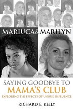Mariuca and Marilyn