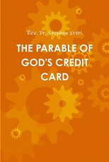 The Parable of God's Credit Card