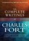 The Complete Writings of Charles Fort