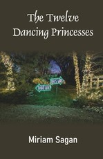 The Twelve Dancing Princesses