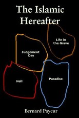 The Islamic Hereafter