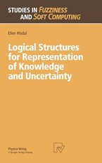 Logical Structures for Representation of Knowledge and Uncertainty