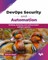 DevOps Security and Automation