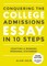 Conquering the College Admissions Essay in 10 Steps, Third Edition