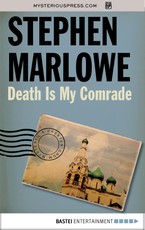 Death Is My Comrade
