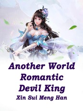 Another World: Romantic Devil King