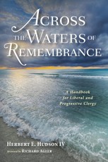 Across the Waters of Remembrance