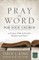 Pray the Word for Your Church
