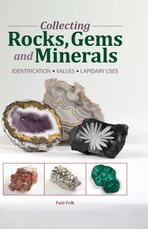 Collecting Rocks, Gems and Minerals