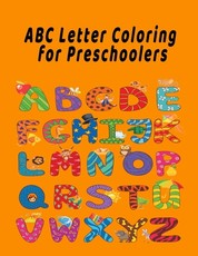 ABC Letter Coloring Book For Preschoolers