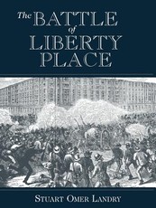 The Battle of Liberty Place