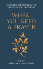 When You Need a Prayer