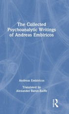 The Collected Psychoanalytic Writings of Andreas Embiricos