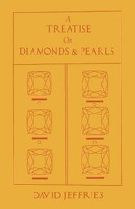 A Treatise on Diamonds & Pearls