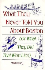 What They Never Told You About Boston