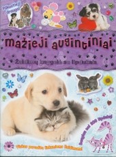 Mažieji augintiniai. Žaidimų knygelė su lipdukais