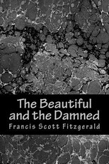 The Beautiful and the Damned