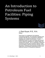 An Introduction to Petroleum Fuel Facilities - Piping Systems