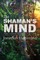 The Shaman's Mind